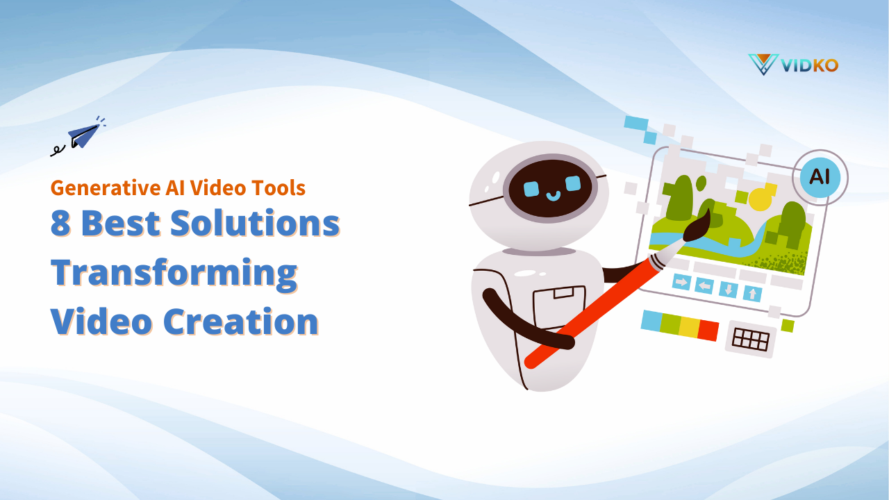 Generative AI Video Tools: 8 Best Solutions Transforming Video Creation