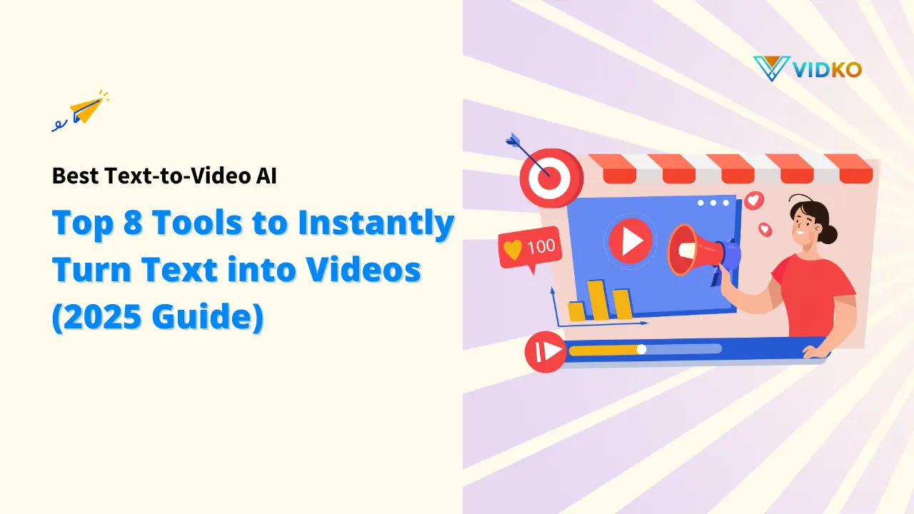 Title graphic for a blog post/guide titled "Best Text-to-Video AI: Top 8 Tools to Instantly Turn Text into Videos (2025 Guide)," featuring an illustration of a woman using a megaphone in front of a video player interface with engagement metrics. Keywords: Text-to-Video AI; Text into Videos; Top 8 Tools; 2025 Guide; Video Marketing